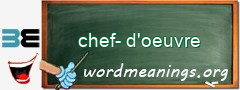 WordMeaning blackboard for chef-d'oeuvre